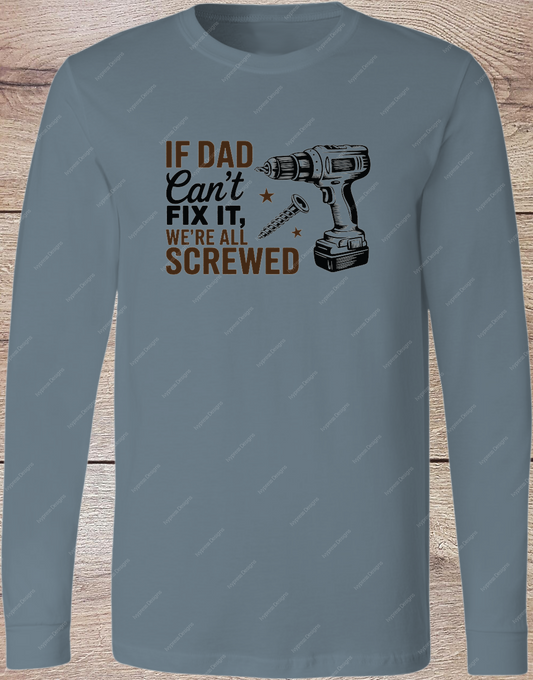 Dad Fix Father's Day - Long Sleeve Front