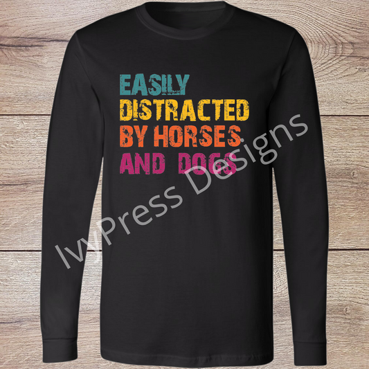 Easily Distracted By Horses and Dogs