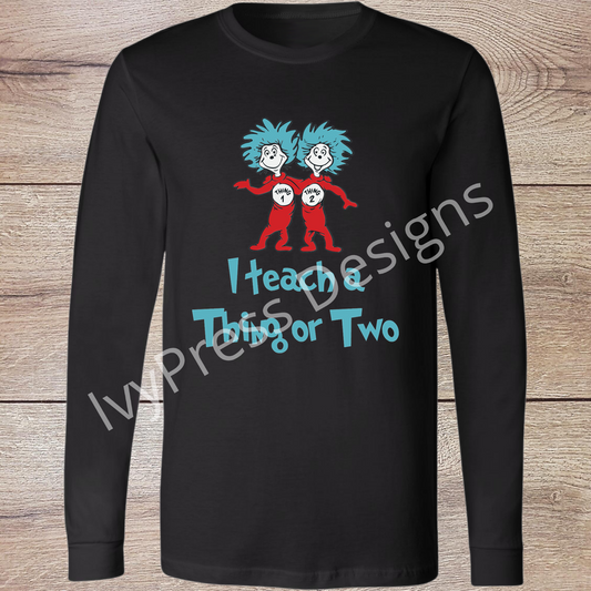 I Teach a Thing or Two