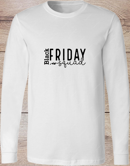 Black Friday Squad - Long Sleeve