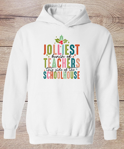 Jolliest Bunch of Teachers - Hoodie