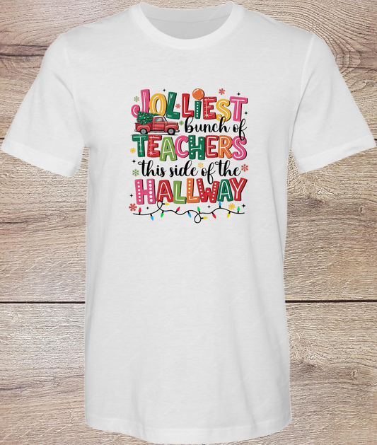 Jolliest Bunch of Teachers - Short Sleeve