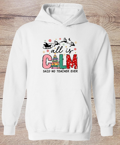 All Is Calm - Hoodie