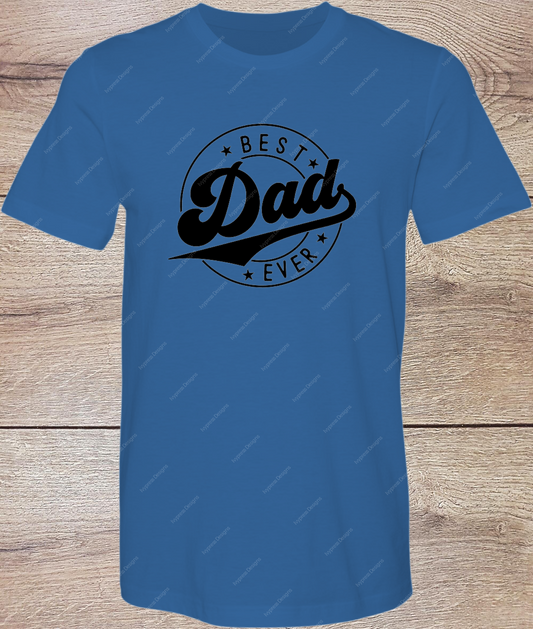 Best Dad Ever - Short Sleeve Front