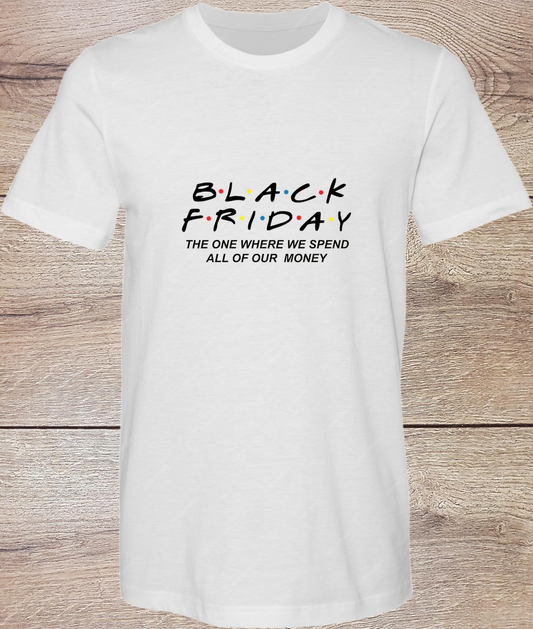 Black Friday Friends - Short Sleeve