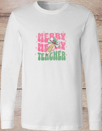 Merry Merry Teacher Pink - Long Sleeve