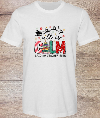 All Is Calm - Short Sleeve