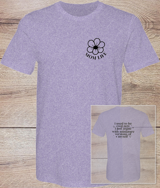  Mom Life - Short Sleeve Composite