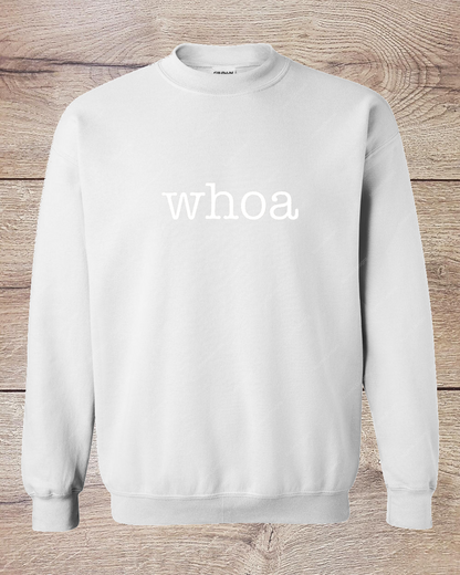 Whoa White - Sweatshirt