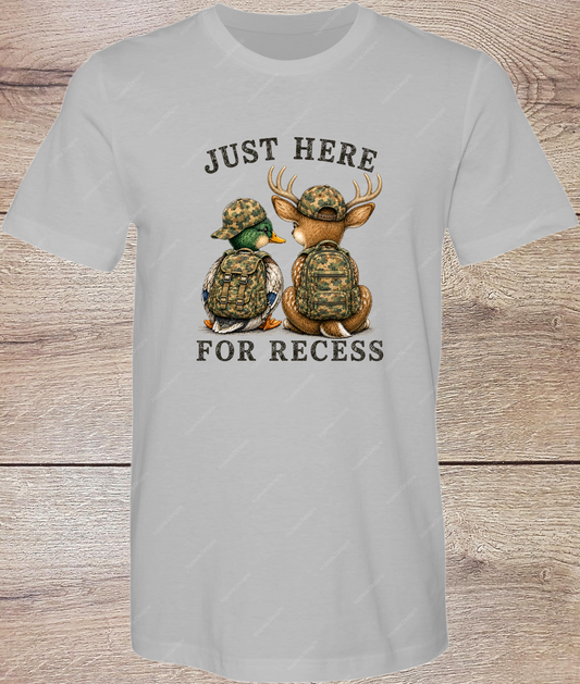 Deer and Duck Just here for Recess - Short Sleeve Front