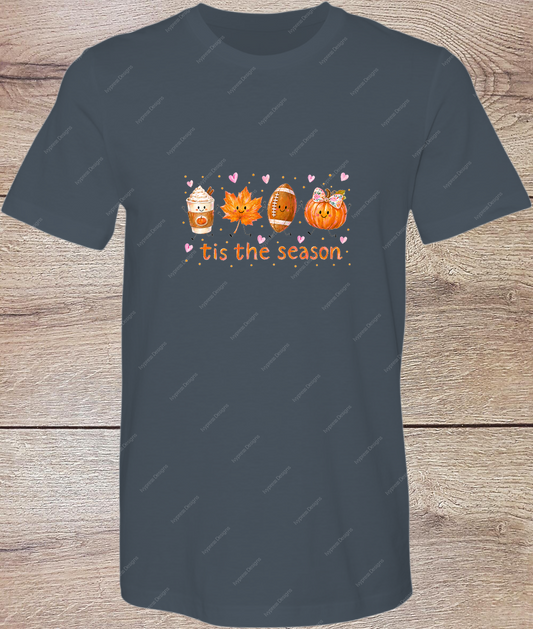 Fall Tis the Season - Short Sleeve
