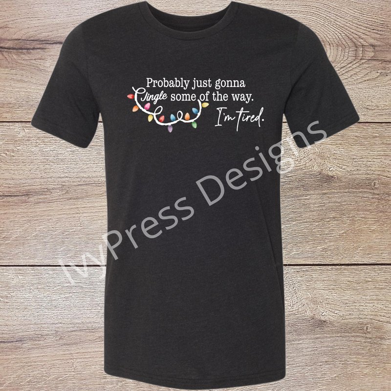 Probably Gonna Jingle