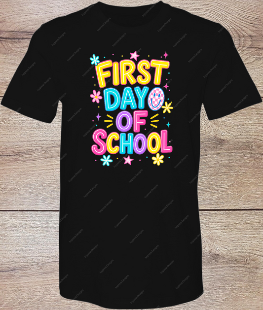First Day Of School - Short Sleeve