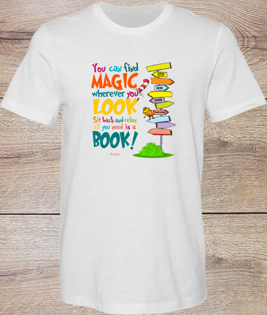 You Can Find Magic Wherever - Short Sleeve