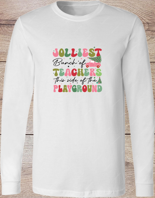 Jolliest Teacher Playground - Long Sleeve