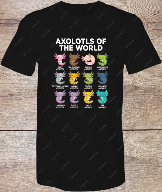 Axolotls of the World - Short Sleeve Front
