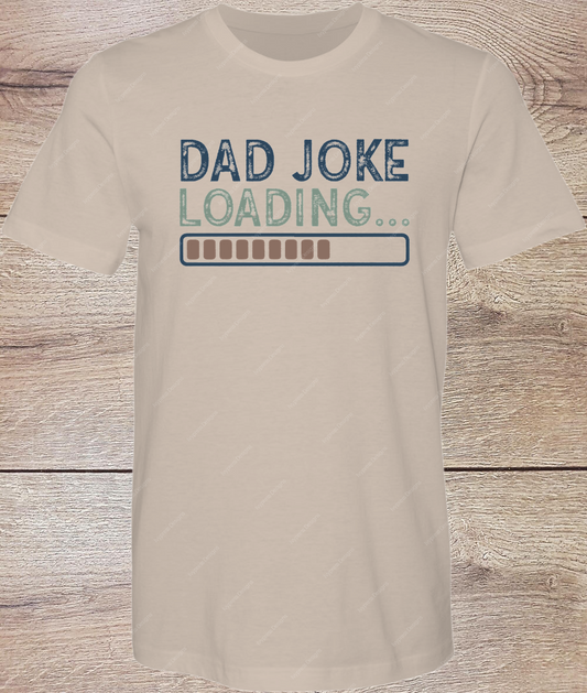 Dad Joke Loading - Short Sleeve Front