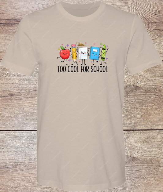 Too Cool For School Supplies - Short Sleeve Front
